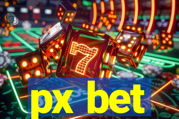 px bet